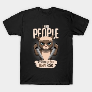 I hate people approach at your own Risk T-Shirt